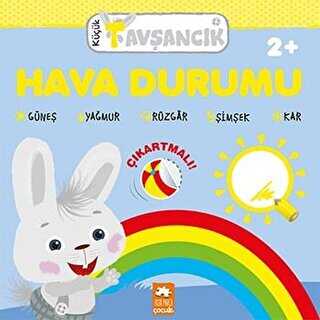 Hava Durumu - Küçük Tavşancık - Eksik Parça Yayınları