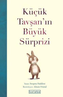 Küçük Tavşan’ın Büyük Sürprizi - 1