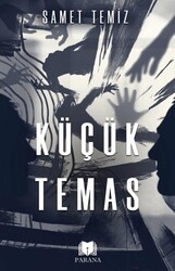 Küçük Temas - Parana Yayınları