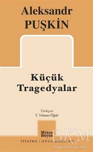Küçük Tragedyalar - Mitos Boyut Yayınları