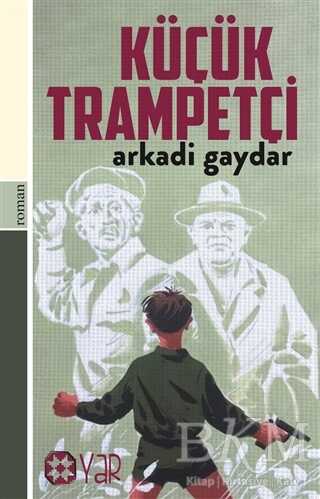 Küçük Trampetçi - Yar Yayınları