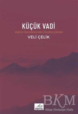 Küçük Vadi - Navis Yayınları
