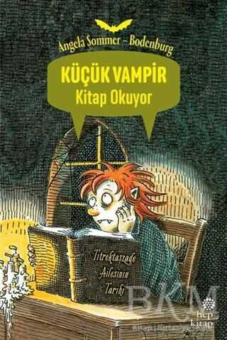 Küçük Vampir Kitap Okuyor - Hep Kitap