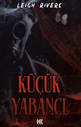 Küçük Yabancı - Koronis Yayınları