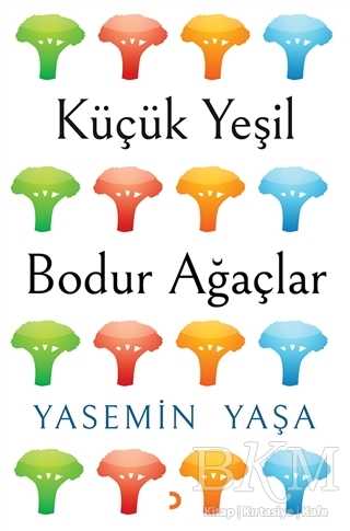 Küçük Yeşil Bodur Ağaçlar - Cinius Yayınları