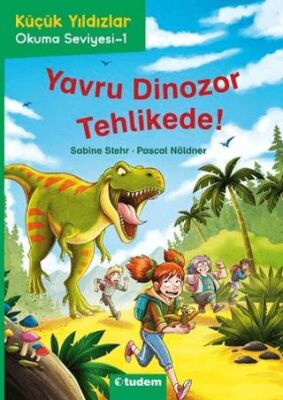 Küçük Yıldızlar: Yavru Dinozor Tehlikede! - 1