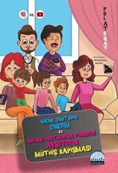 Küçük Youtuber Cincem İle Ablası Instagram Fenomeni Ayşetek’in Müthiş Kapışması - Kent Kardeş