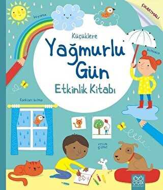 Küçüklere Yağmurlu Gün Etkinlik Kitabı - 1001 Çiçek Kitaplar