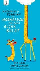Küçümen, Toraman ve Normalden Çok Daha Alçak Bulut - Büyülü Fener Yayınları