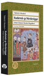 Kudema-yı Mevleviyye - Büyüyen Ay Yayınları
