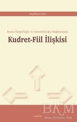 Kudret-Fiil İlişkisi - Araştırma Yayınları