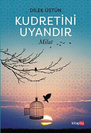 Kudretini Uyandır - Milat - Kitapita