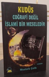Kudüs Coğrafi Değil İslami Bir Meseledir - Fütüvvet Yayınları