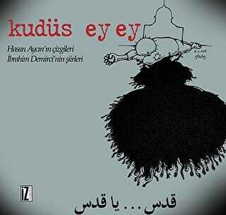 Kudüs Ey Ey - İz Yayıncılık