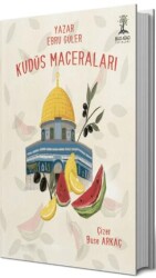 Kudüs Maceraları - Bilgi Ağacı Yayınları