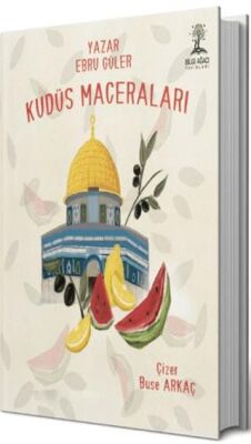 Kudüs Maceraları - 1