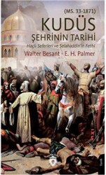 Kudüs Şehrinin Tarihi - Dorlion Yayınları