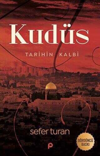 Kudüs : Tarihin Kalbi