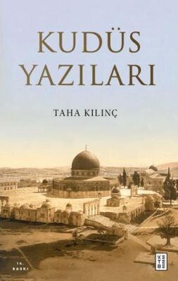 Kudüs Yazıları - 1