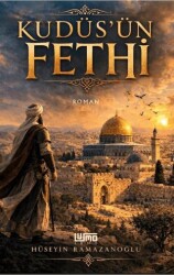 Kudüs`ün Fethi - Lumo Yayın Grubu