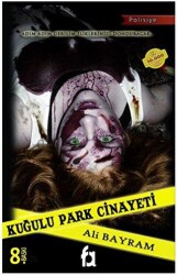 Kuğulu Park Cinayeti - Fa Yayınları