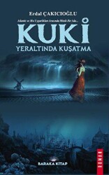 Kuki - Yeraltında Kuşatma - Baraka Kitap