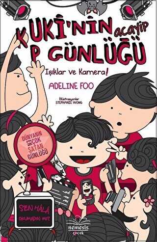 Kuki`nin Acayip Günlüğü 4 - Işıklar ve Kamera Ciltli - Nemesis Kitap
