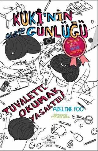 Kuki`nin Acayip Günlüğü - Tuvalette Okumak Yasaktır! Ciltli - Nemesis Kitap