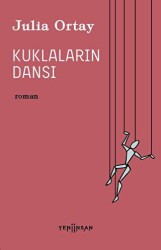 Kuklaların Dansı - Yeni İnsan Yayınevi
