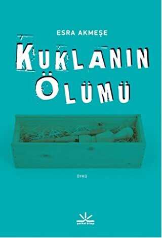 Kuklanın Ölümü - Potkal Kitap Yayınları