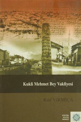 Kukli Mehmet Bey Vakfiyesi kapağı
