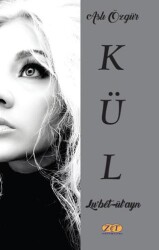 Kül - Zet Yayınları