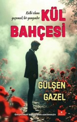 Kül Bahçesi - Serencam Yayınevi