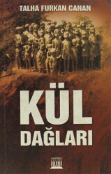 Kül Dağları - Anatolia Kitap