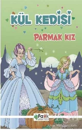 Kül Kedisi - Parmak Kız - Fark Yayınları