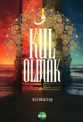 Kul Olmak - 1