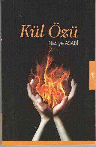 Kül Özü - Kültür Ajans Yayınları
