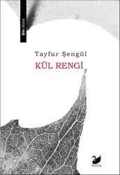 Kül Rengi - Anima Yayınları
