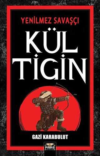 Kül Tigin - Pars Yayınları