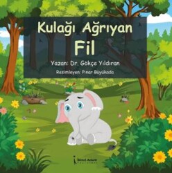 Kulağı Ağrıyan Fil - İkinci Adam Yayınları