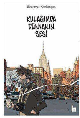 Kulağımda Dünyanın Sesi - Başka Düşler