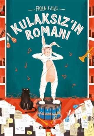 Kulaksız`ın Romanı - Tudem Yayınları