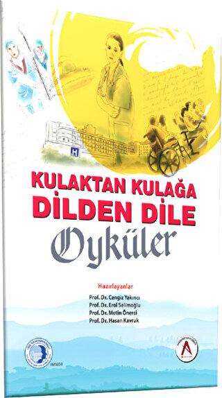 Kulaktan Kulağa Dilden Dile Öyküler - Akademisyen Kitabevi