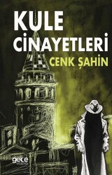 Kule Cinayetleri - Gece Kitaplığı