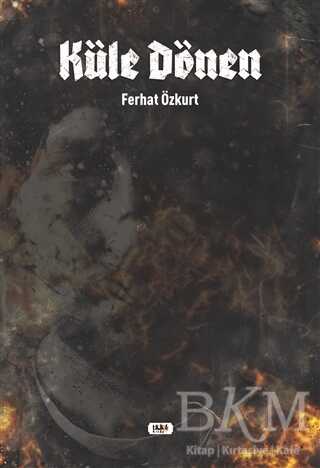 Küle Dönen - Tilki Kitap