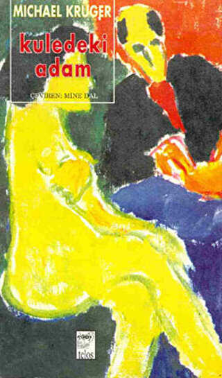 Kuledeki Adam - Telos Yayıncılık