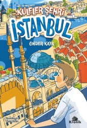 Kuleler Şehri İstanbul - Kronik Kitap