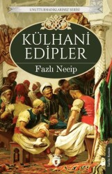 Külhani Edipler - Dorlion Yayınları