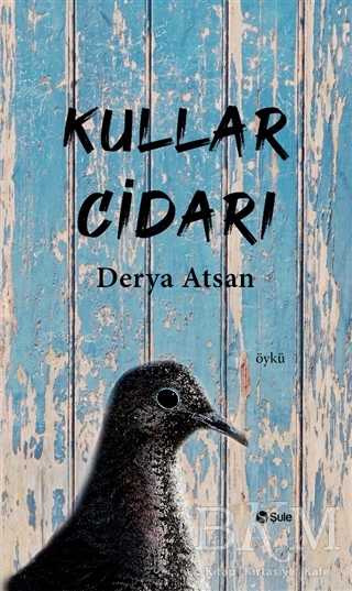 Kullar Cidarı - 1