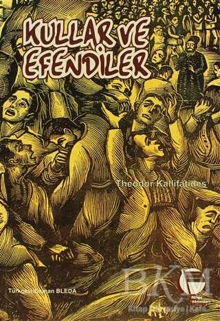 Kullar ve Efendiler - Belge Yayınları